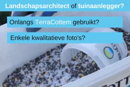 Bigger view of Ben je landschapsarchitect of tuinaanlegger? Deel jouw TerraCottem-project!
